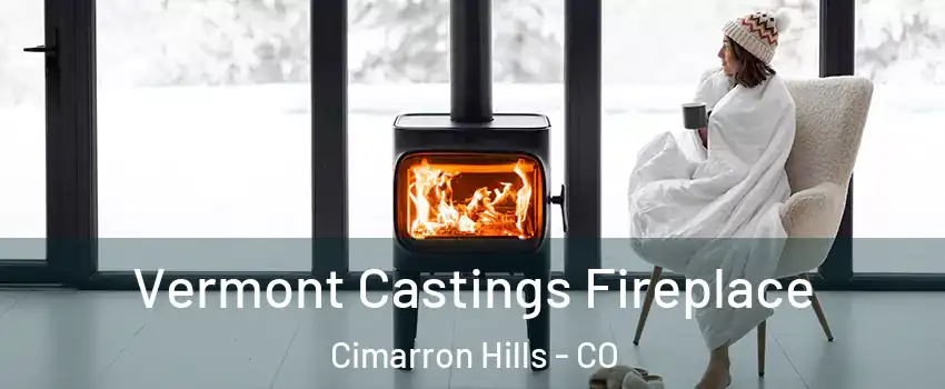  Vermont Castings Fireplace Cimarron Hills - CO
